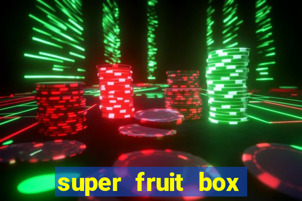 super fruit box codes 2024